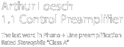 Arthur Loesch 1.1 Control Preamplifier